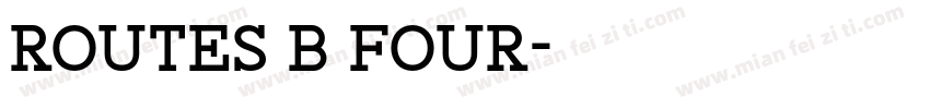 Routes B Four字体转换